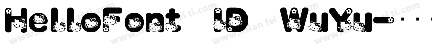 HelloFont ID WuYu字体转换